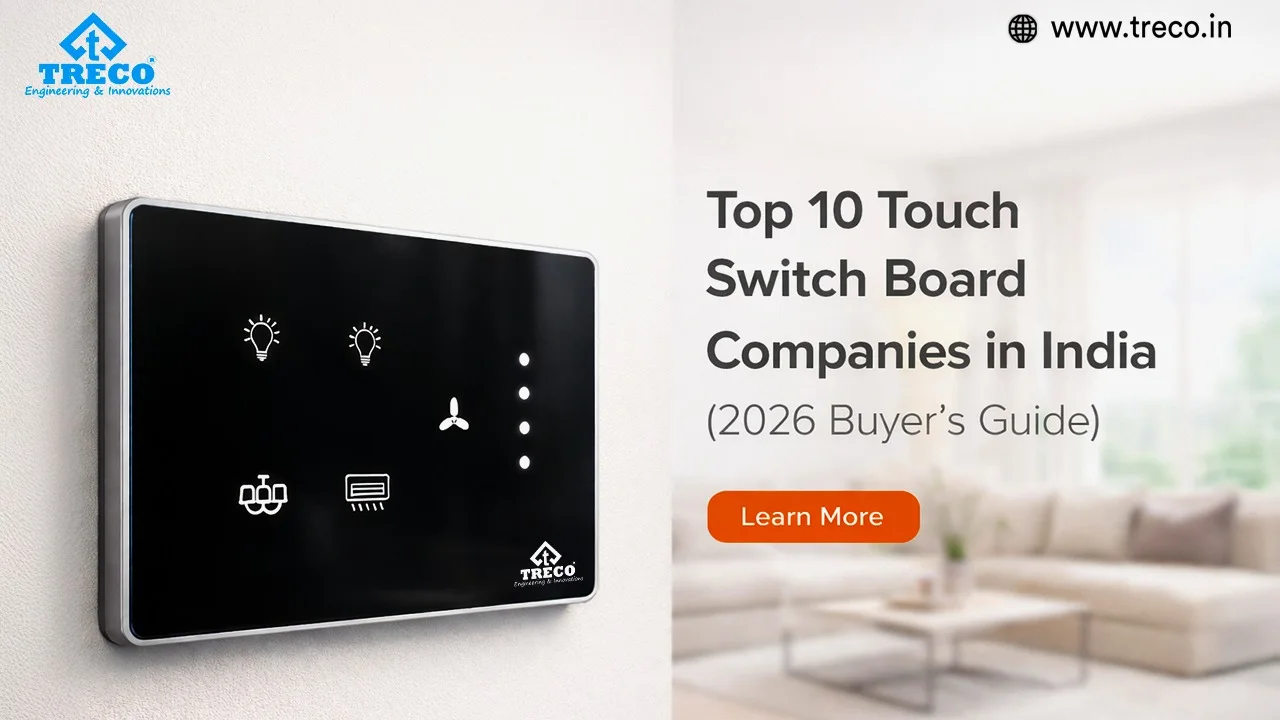 Top touch switch board companies and smart switch brands in India 2026